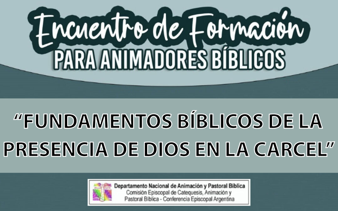 Encuentro de Formación – La presencia de Dios en la Cárcel