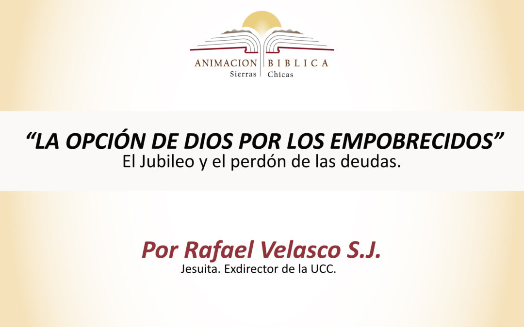 La opción de Dios por los empobrecidos