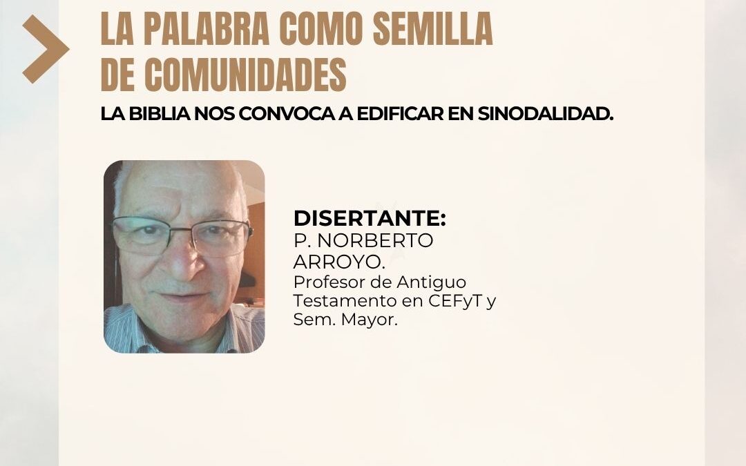 La palabra como semilla de Comunidades